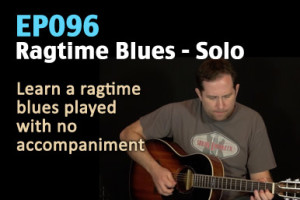 EP096 Ragtime Guitar Lesson