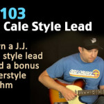 ep103 j.j. cale guitar lesson
