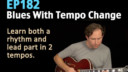 Blues Guitar Lesson - Tempo change