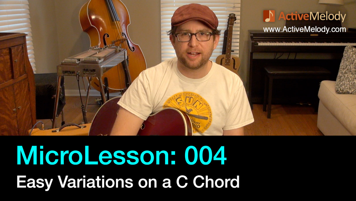 MicroLesson: 004 – Rhythm Variations on a C chord