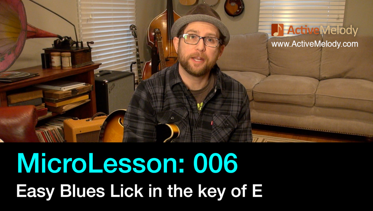 MicroLesson: 006 – Blues Lick in the Key of E