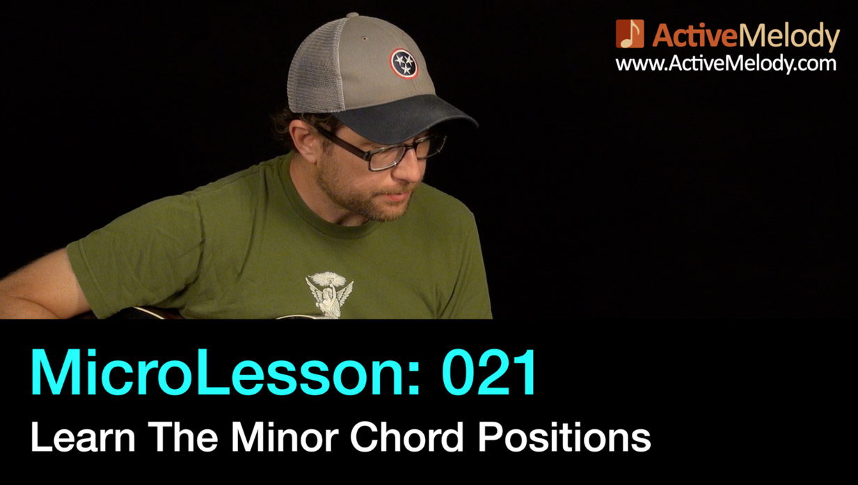 MicroLesson: 021 – Learn The Minor Chord Positions – Guitar Lesson
