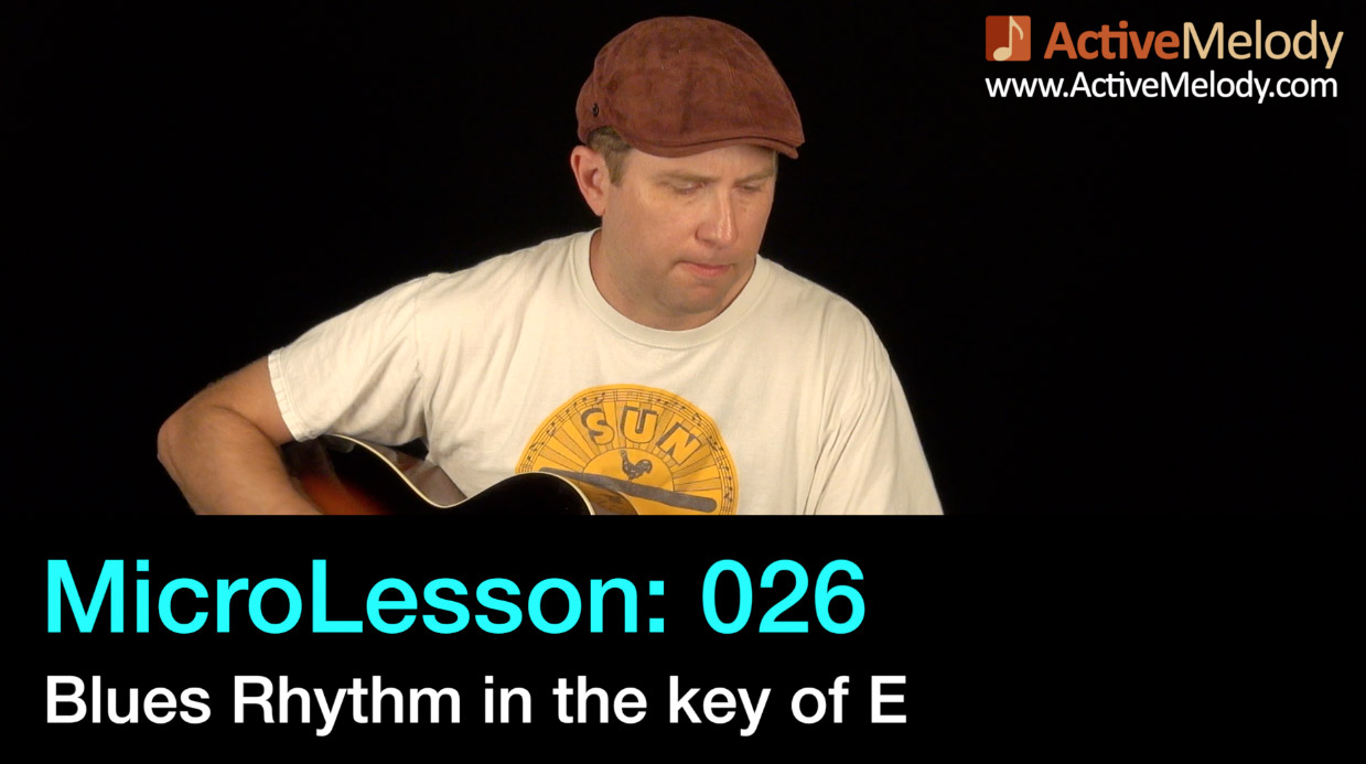 MicroLesson: 026 – Blues Rhythm in E (Rhythm Ideas)