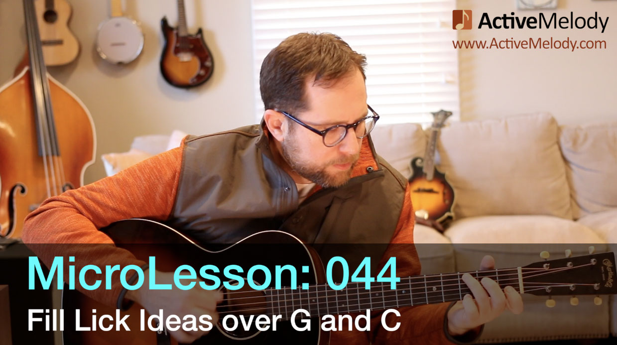 MicroLesson: 044 – Easy Fill Licks Over G and C Chords