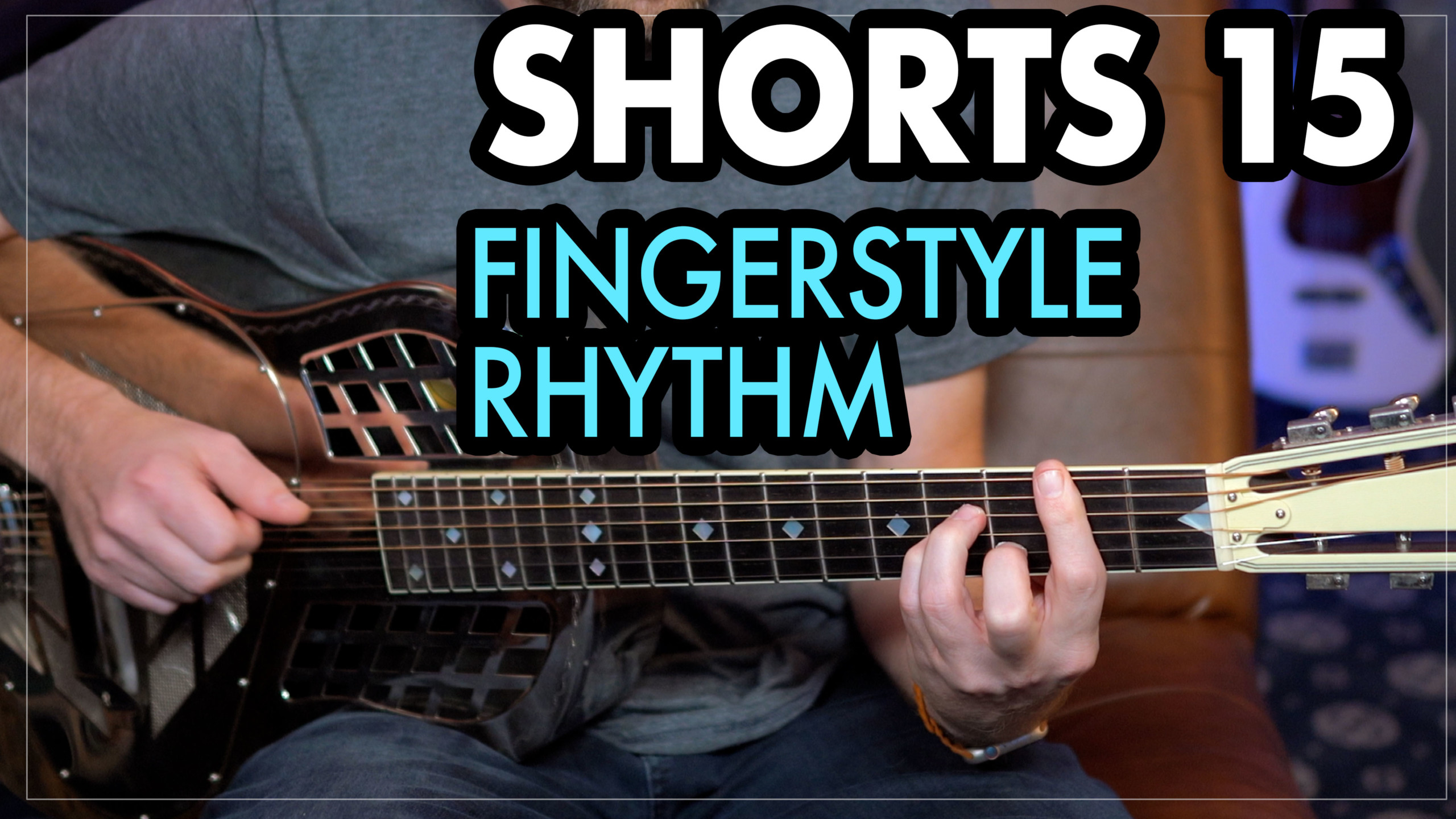 MicroLesson: 065 – Fingerstyle Rhythm