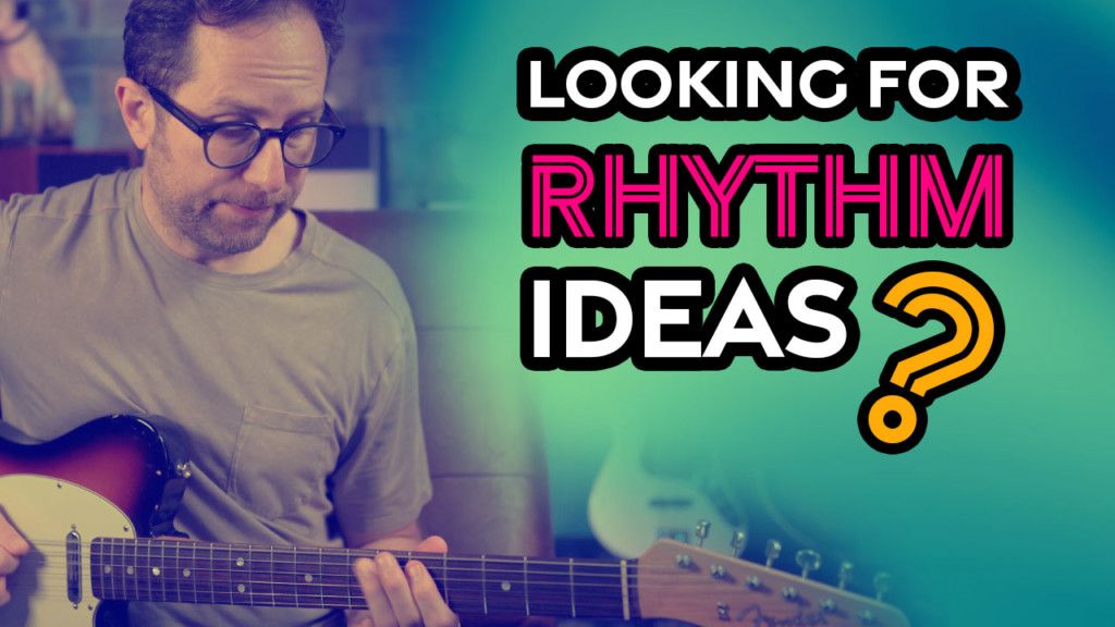 rhythm guitar lesson ideas