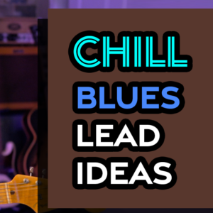 chill blues lead guitar lesson