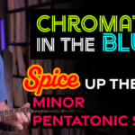 chromatic blues guitar lesson