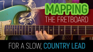 mapping the fretboard guitar lesson