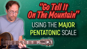 go tell it on the mountain guitar lesson
