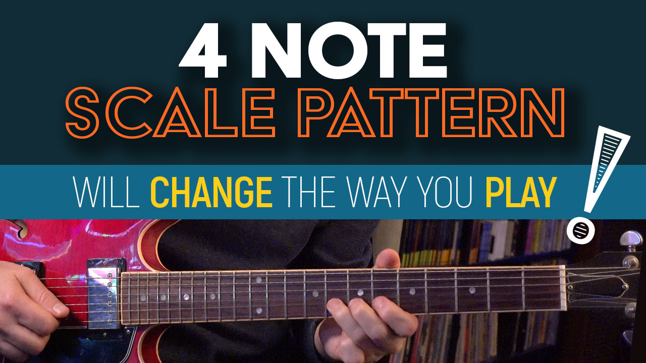 4 note scale pattern for guitar