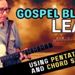 gospel blues lead guitar lesson
