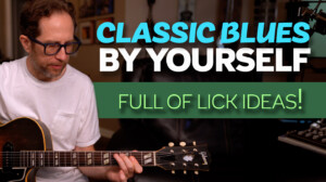 classic blues by yourself on guitar