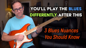 3 blues nuances guitar lesson